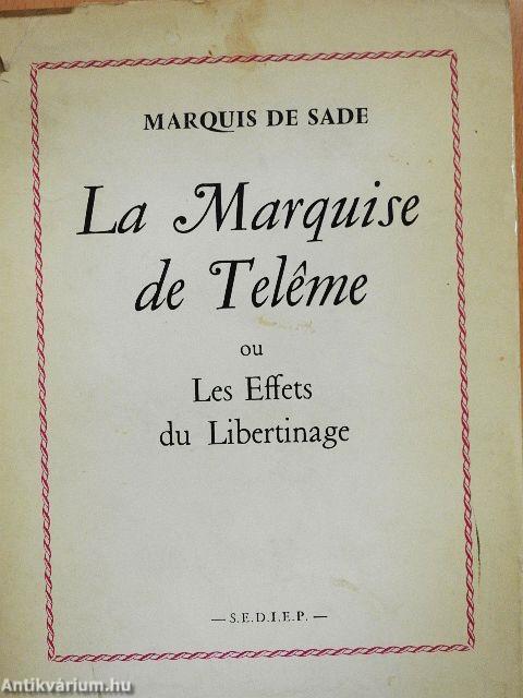 La Marquise de Teleme ou Les Effets du Libertinage