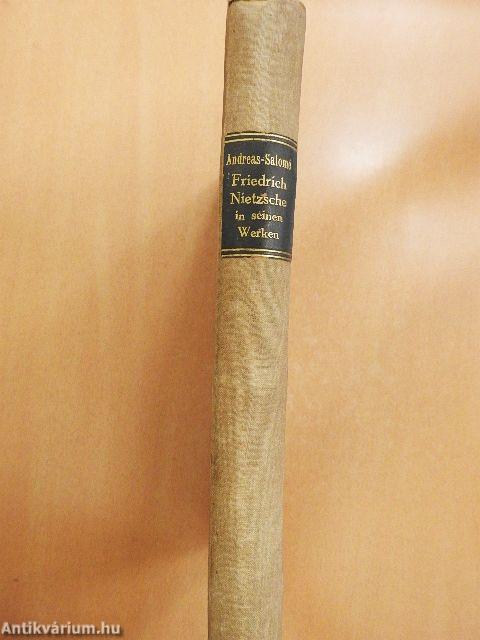 Friedrich Nietzsche in seinen Werken