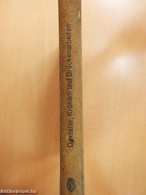 Kronen- und Brückenarbeiten