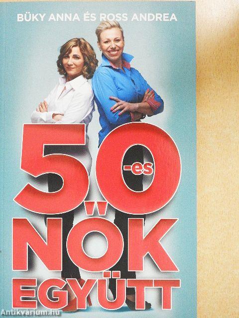 50-es nők együtt