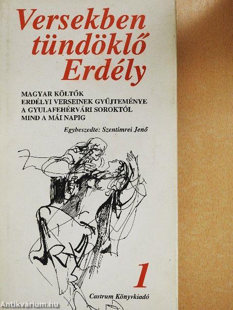 Versekben tündöklő Erdély I-II.