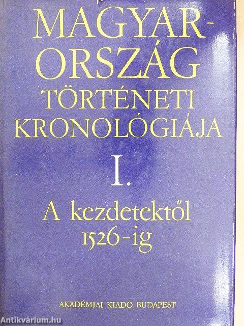 Magyarország történeti kronológiája I.