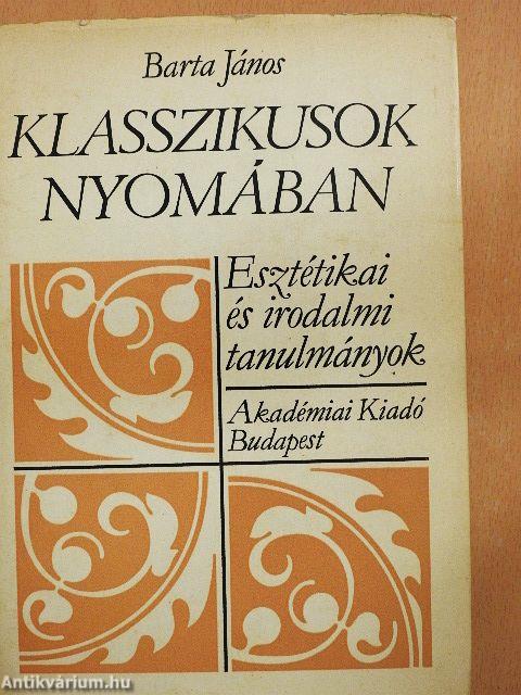 Klasszikusok nyomában