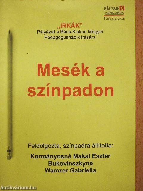 Mesék a színpadon