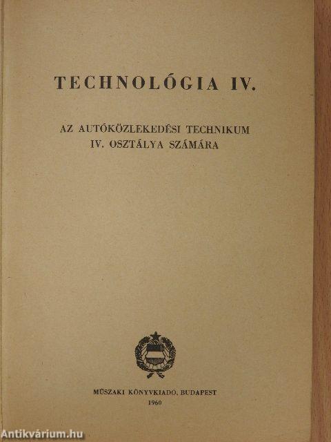 Technológia IV.