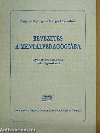 Bevezetés a mentálpedagógiába