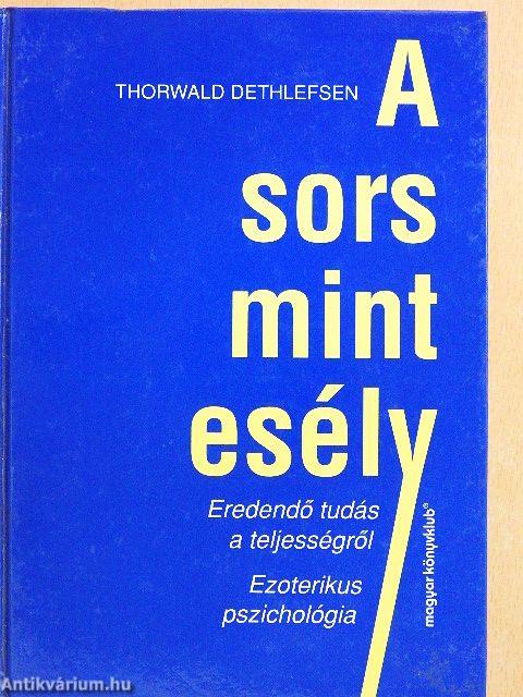 A sors mint esély