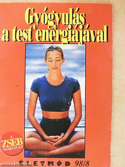 Gyógyulás a test energiájával