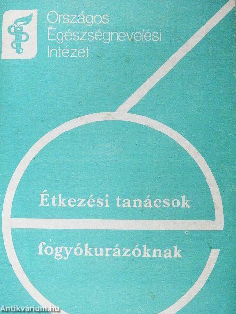 Étkezési tanácsok fogyókurázóknak