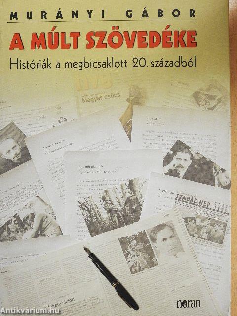 A múlt szövedéke
