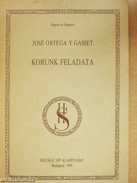 Korunk feladata