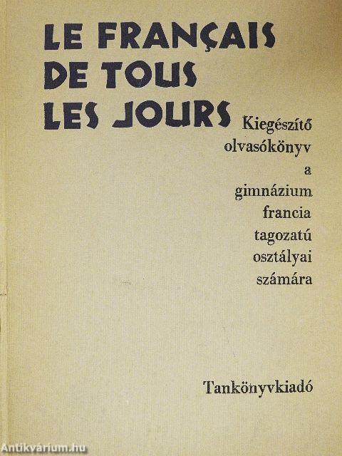 Le Francais de Tous les Jours