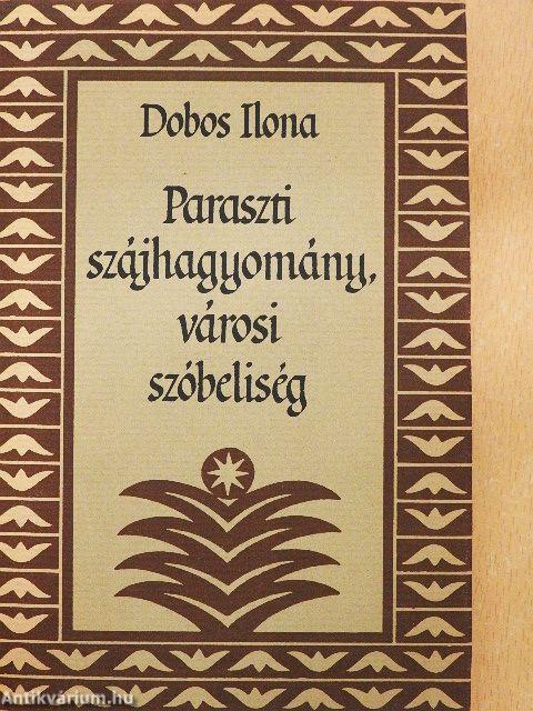 Paraszti szájhagyomány, városi szóbeliség