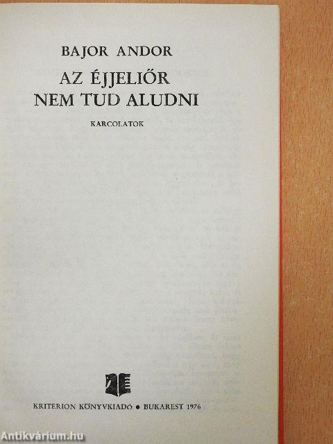 Az éjjeliőr nem tud aludni