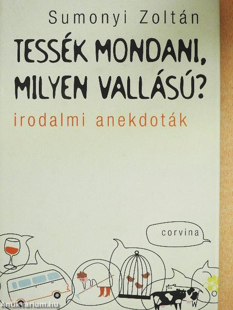 Tessék mondani, milyen vallású?