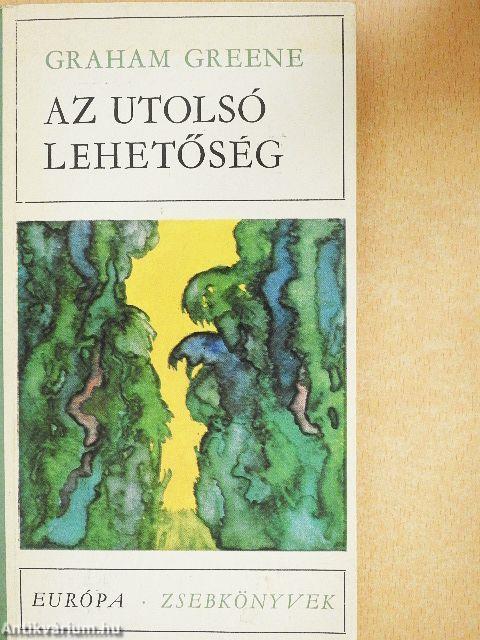 Az utolsó lehetőség