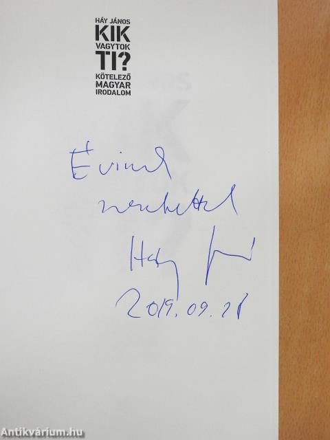 Kik vagytok ti? (dedikált példány)