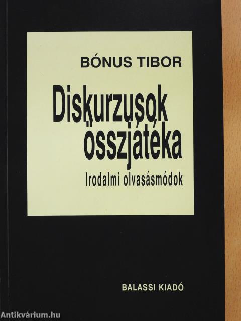 Diskurzusok összjátéka (dedikált példány)