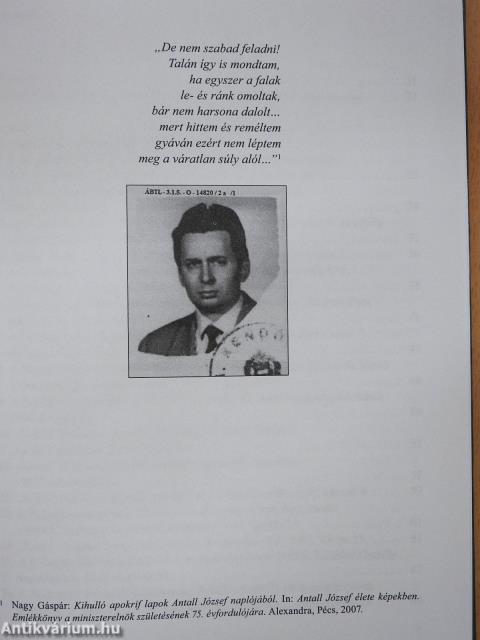 Antall József és az állambiztonság (dedikált példány)