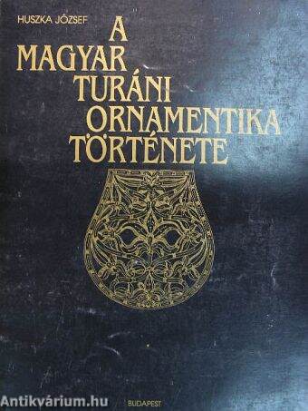 A magyar turáni ornamentika története