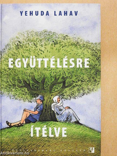 Együttélésre ítélve