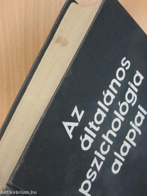 Az általános pszichológia alapjai I-II.
