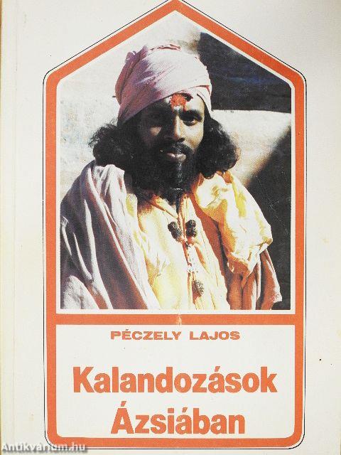 Kalandozások Ázsiában