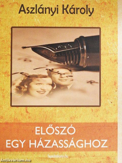 Előszó egy házassághoz