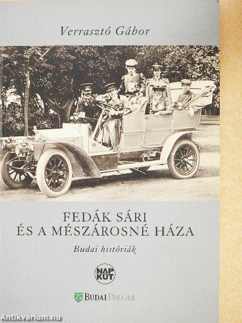 Fedák Sári és a mészárosné háza