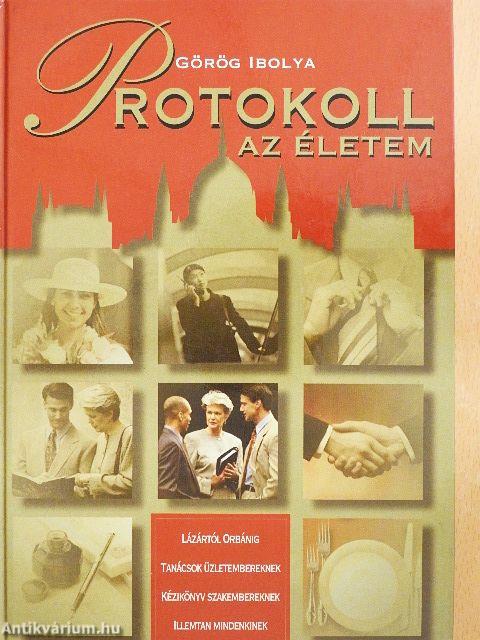 Protokoll - az életem