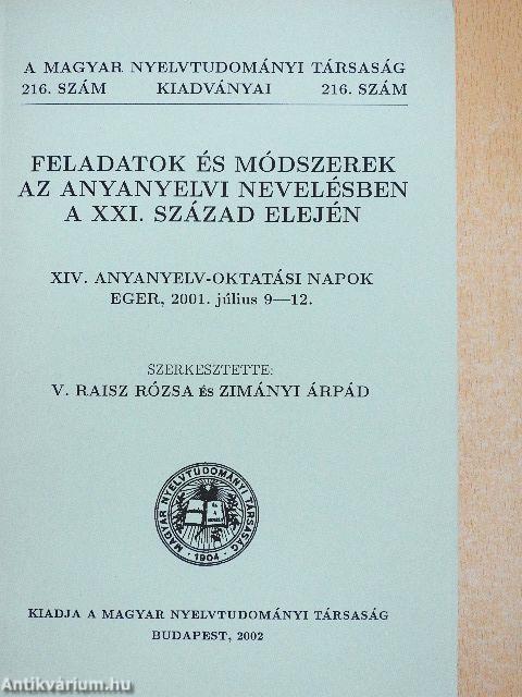 Feladatok és módszerek az anyanyelvi nevelésben a XXI. század elején