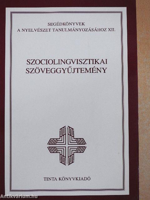 Szociolingvisztikai szöveggyűjtemény