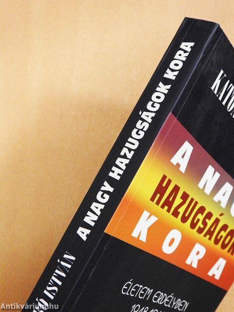 A nagy hazugságok kora