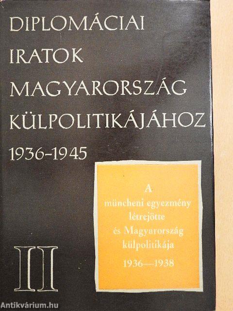 Diplomáciai iratok Magyarország külpolitikájához 1936-1945. II.
