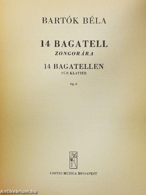 Tíz könnyű zongoradarab/14 Bagatell zongorára/Román Kolinda-dallamok/Román népi táncok zongorára/Három rondó/Suite/Allegro Barbaro