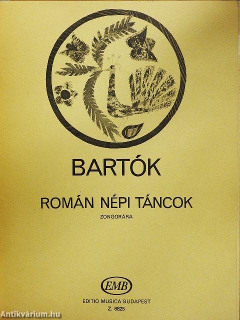 Tíz könnyű zongoradarab/14 Bagatell zongorára/Román Kolinda-dallamok/Román népi táncok zongorára/Három rondó/Suite/Allegro Barbaro