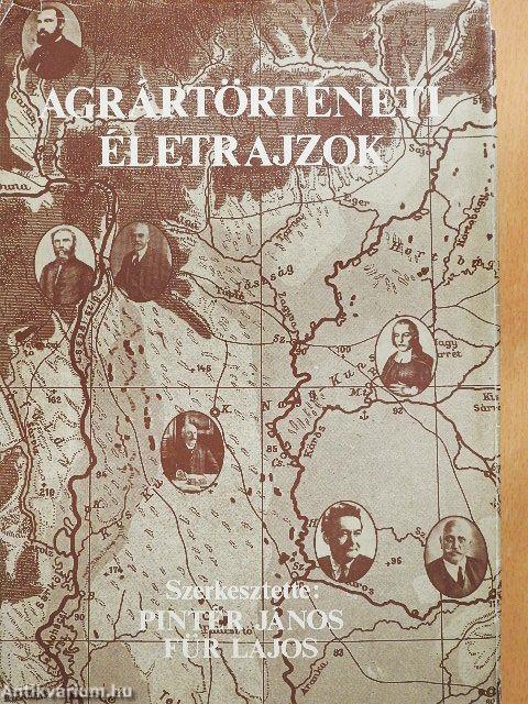 Agrártörténeti életrajzok