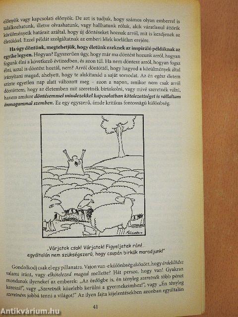 Ébreszd fel a benned szunnyadó óriást!