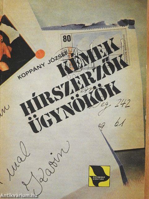 Kémek, hírszerzők, ügynökök