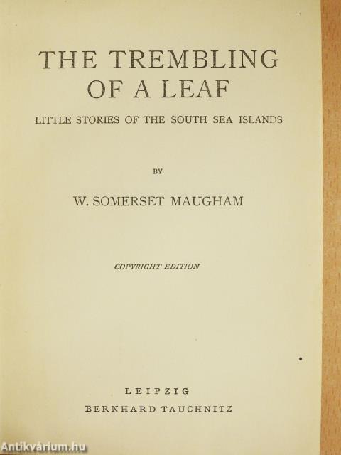 The Trembling of a Leaf