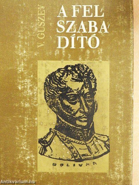 A felszabadító