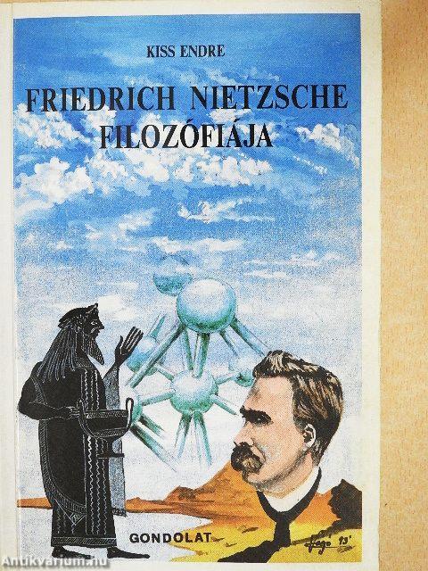Friedrich Nietzsche filozófiája