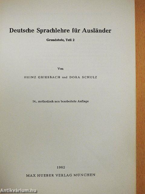 Deutsche Sprachlehre für Ausländer Grundstufe 2.