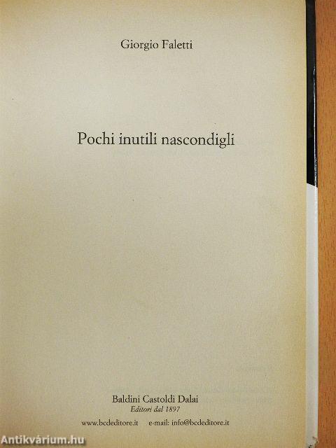 Pochi inutili nascondigli