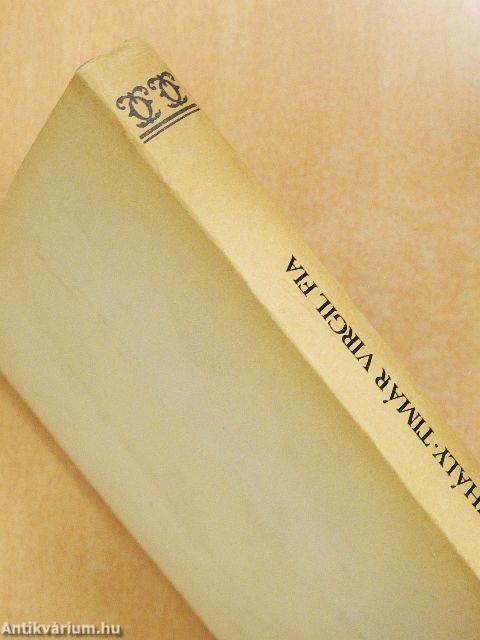 Timár Virgil fia/Elza pilóta vagy a tökéletes társadalom