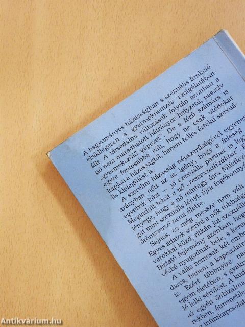 Nyitott házasság - korszerűbb életstílus (dedikált példány)