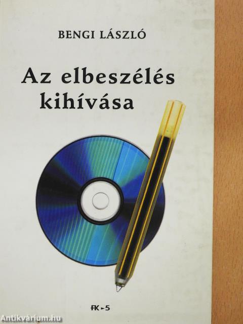 Az elbeszélés kihívása (dedikált példány)