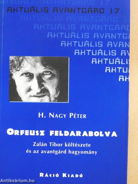 Orfeusz feldarabolva (dedikált példány)