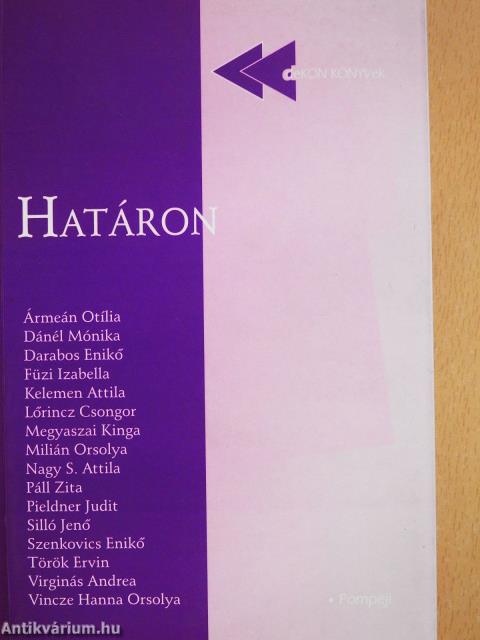 Határon (kétszeresen dedikált példány)