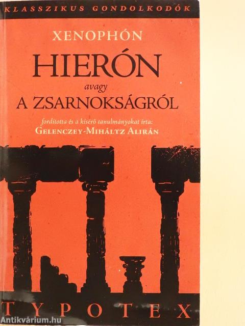 Hierón, avagy a zsarnokságról (dedikált példány)